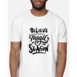 Believe in The Magic | SABEZY ESSENTIALS Cotton Regular Men's T-Shirt | White