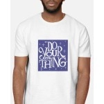 Do Your Own Thing | SABEZY ESSENTIALS Cotton Regular Men's T-Shirt | White