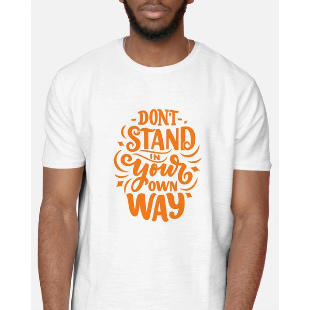 Don't Stand In Your Way | SABEZY ESSENTIALS Cotton Regular Men's T-Shirt | White