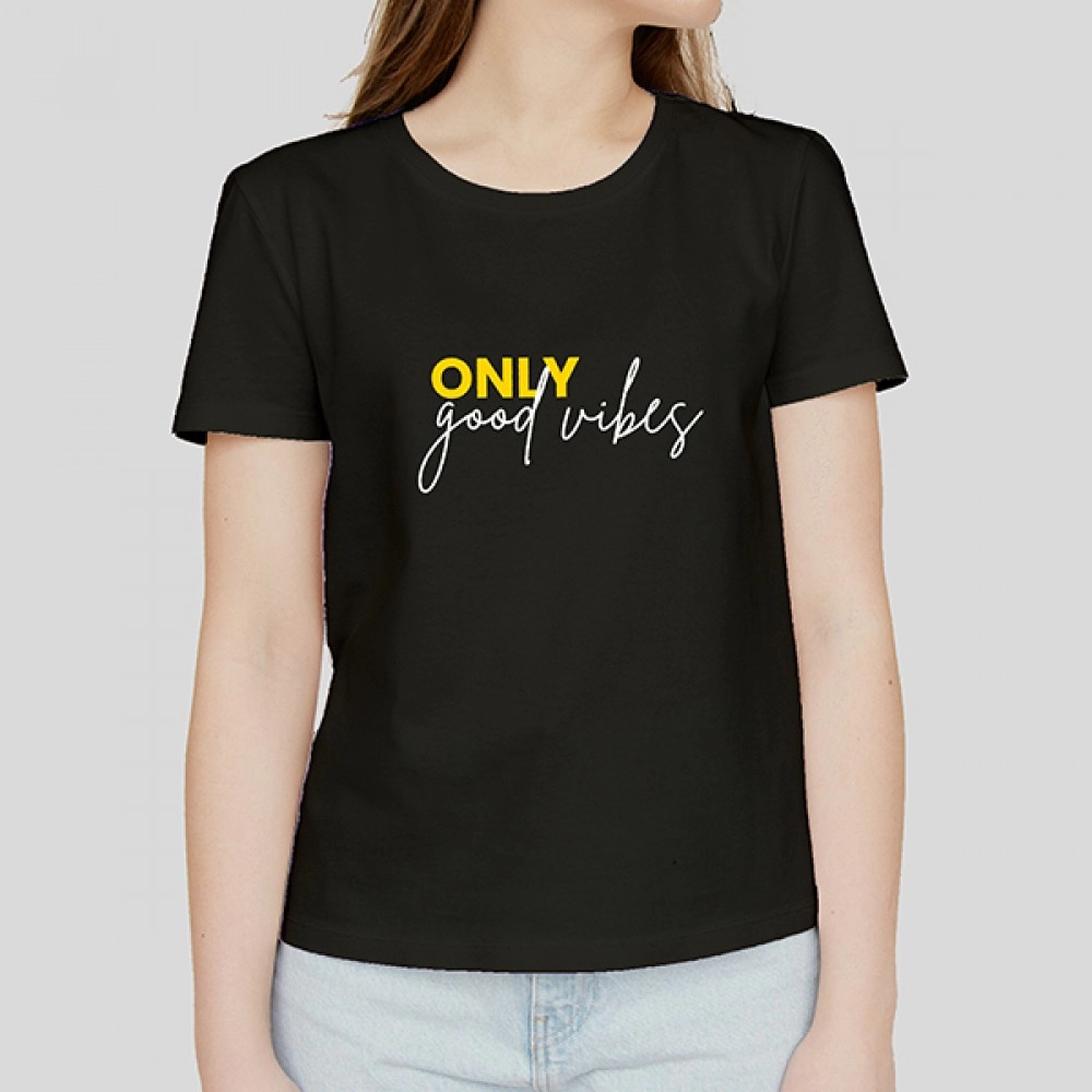 Only Good Vibes | Half Sleeves Round Neck Black Women T shirt