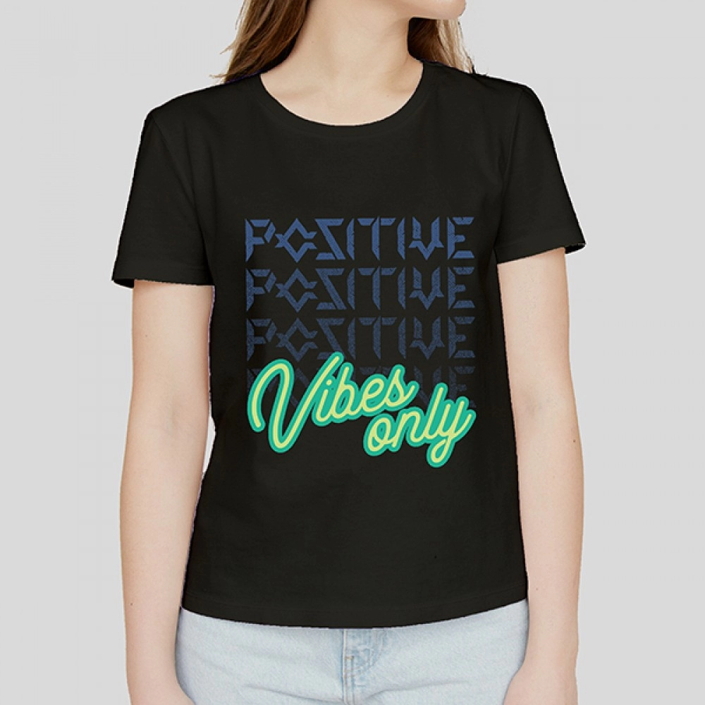 Positive Vibes | SABEZY ESSENTIALS Cotton Regular Women's T-Shirt | Black