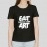 Eat More Art | Round Neck Poster Print Women Black T-shirt
